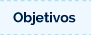 Objetivos
